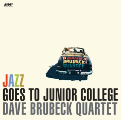 Brubeck, Dave Quartet - Jazz Goes To Junior College (2024 Repress)