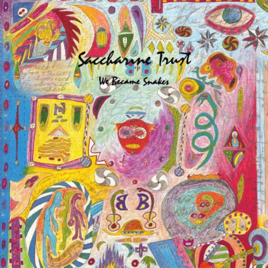 Saccharine Trust - We Became Snakes
