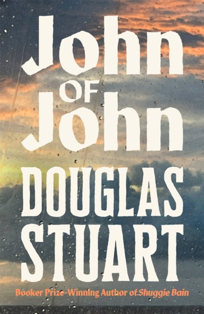 Stuart, Douglas - John of John