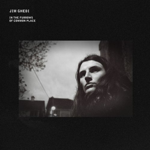 Ghedi, Jim - In The Furrows Of Common Place