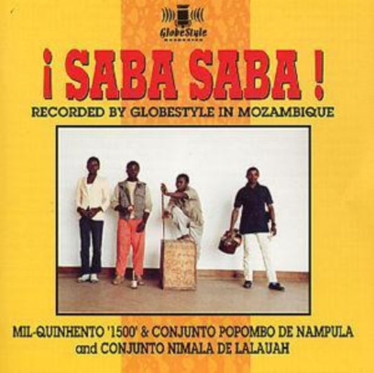 Milquinhento '1500' & Conjunto Popombo De Nampula & Conjunto Nimala - ¡Saba Saba!