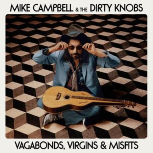 Campbell, Mike & The Dirty Knobs - Vagabonds, Virgins & Misfits