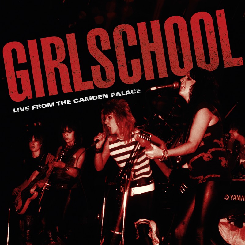 Girlschool - Live From The Camden Palace (First Time On Vinyl! | RSD 2026)