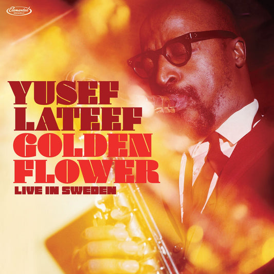 Lateef, Yusef - Golden Flower: Live in Sweden (Black Friday 2025)