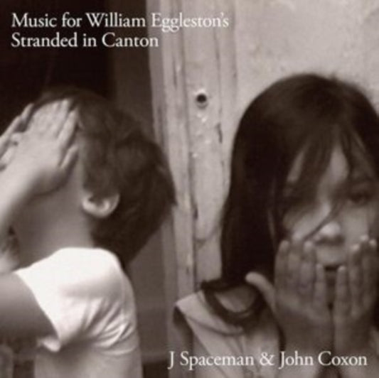Spaceman, J & John Coxon (Spiritualized) - Music For William Eggleston's Stranded In Canton