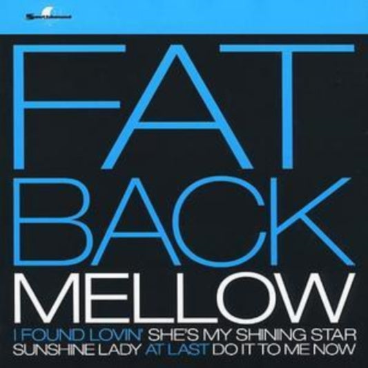 Fatback - Mellow