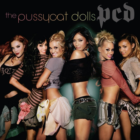 Pussycat Dolls, The - PCD (2026 Reissue)