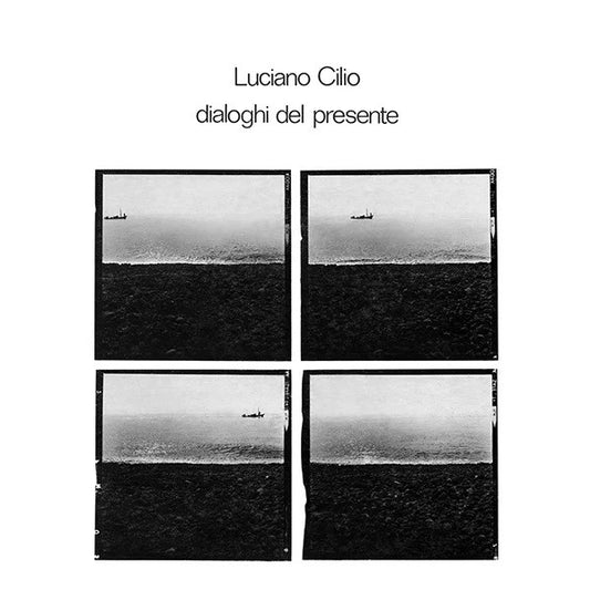 Cilio, Luciano - Dialoghi Del Presente (2026 Reissue)