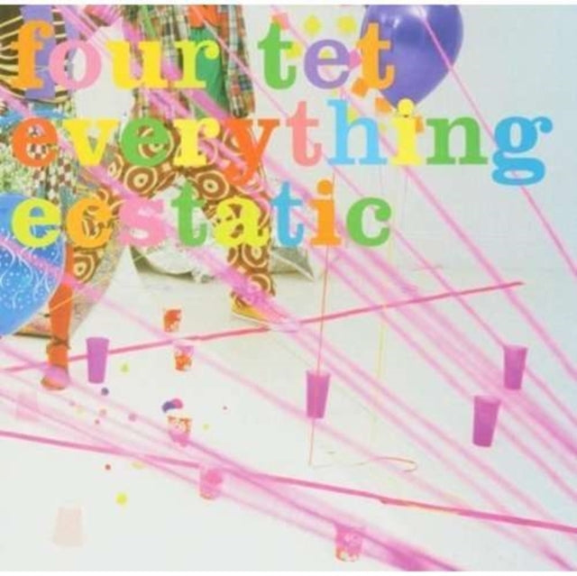 Four Tet - Everything Ecstatic