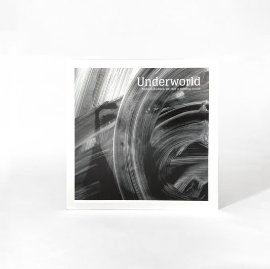 Underworld - Barbara Barbara We Face A Shining Future (2025 Reissue)