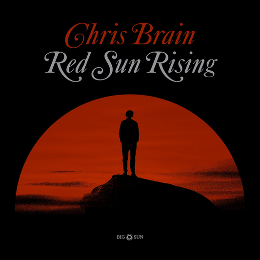 Brain, Chris - Red Sun Rising