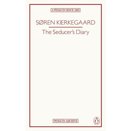 Kierkegaard, Søren - The Seducer's Diary
