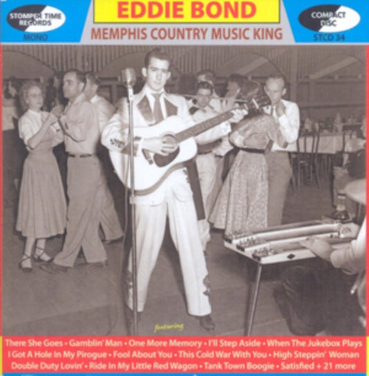 Bond, Eddie - Memphis Country Music King