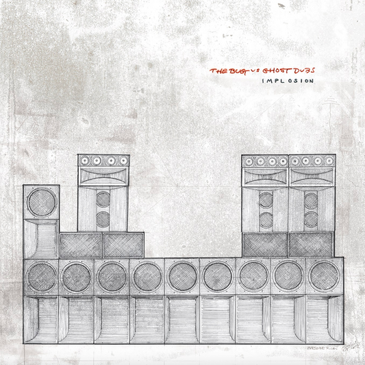 Bug, The vs Ghost Dubs - Implosion