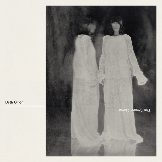 Orton, Beth - The Ground Above