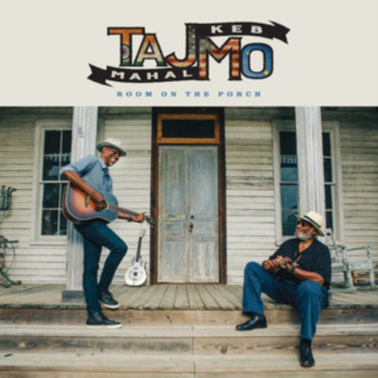 Mahal, Taj & Keb Mo - Room On The Porch