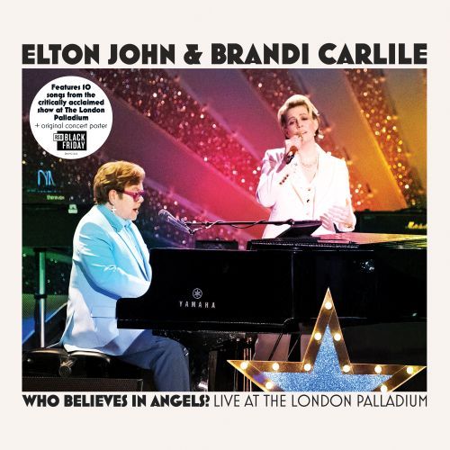 John, Elton & Brandi Carlile - Who Believes In Angels? (Black Friday 2025)