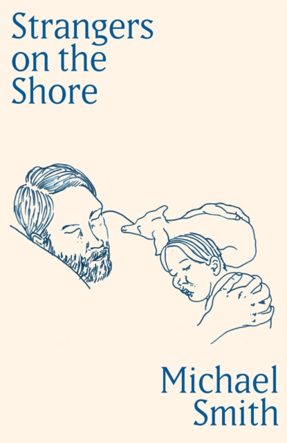 Smith, Michael - Strangers on the Shore