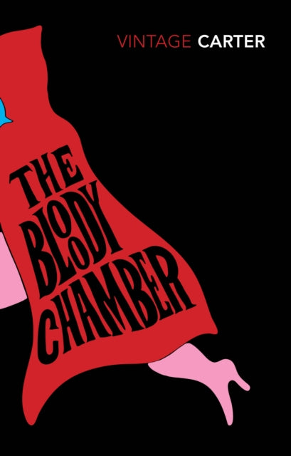 Carter, Angela - The Bloody Chamber And Other Stories