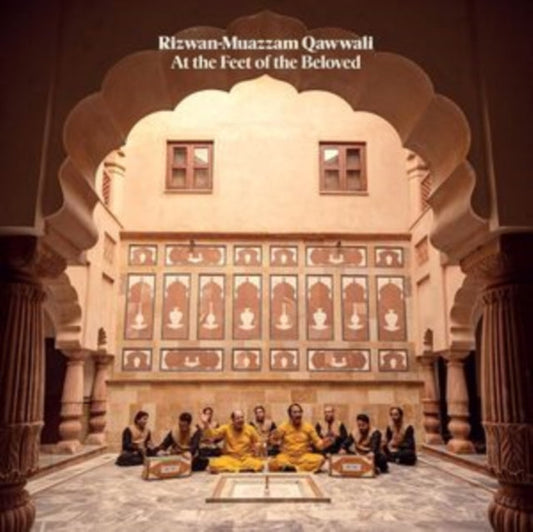 Rizwan-Muazzam Qawwali - At The Feet Of The Beloved
