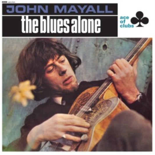 Mayall, John - The Blues Alone (2023 Reissue)