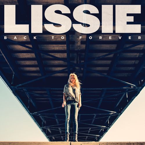Lissie - Back To Forever (2024 Repress)