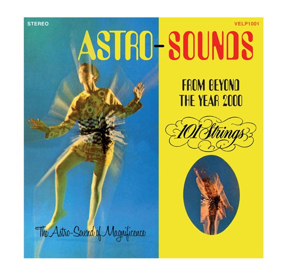 101 Strings - Astro-Sounds From Beyond The Year 2000 (Rsd 24)