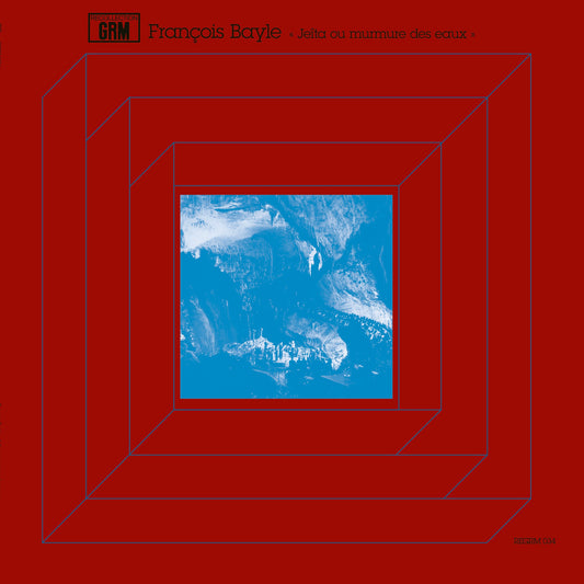 Bayle, Francois - Jeîta ou murmure des eaux (2026 Reissue)