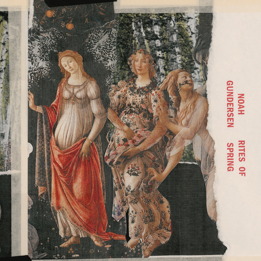 Gundersen, Noah - Rites of Spring