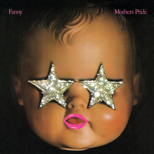 Fanny - Mothers Pride (2026 Reissue)
