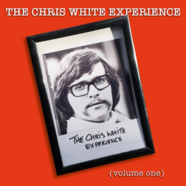 Chris White Experience, The - Volume One