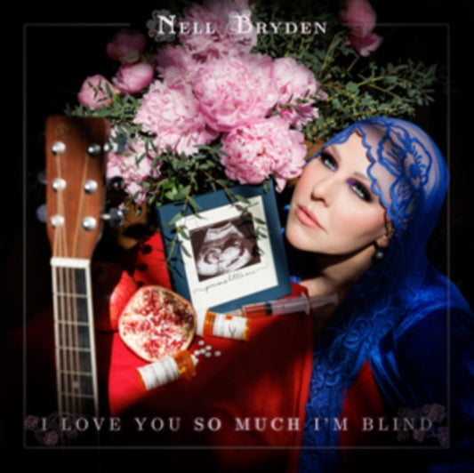 Bryden, Nell - I Love You So Much I'm Blind