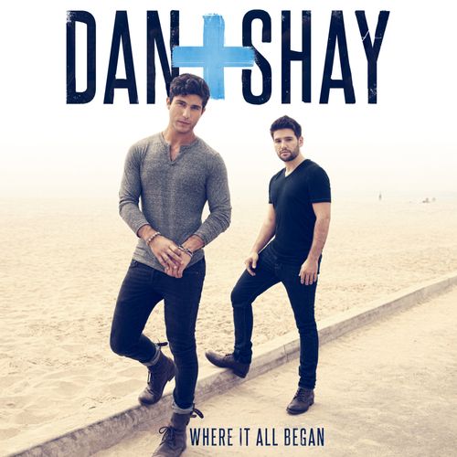 Dan + Shay - Where It All Began (10th Anniversary Edition) (First Time On Vinyl!)