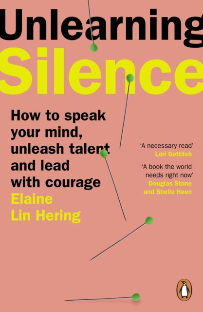 Hering, Elaine Lin - Unlearning Silence