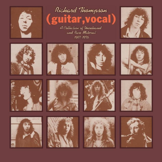 Thompson, Richard - (Guitar, Vocal) A Collection Of Unreleased And Rare Material 1967-1976