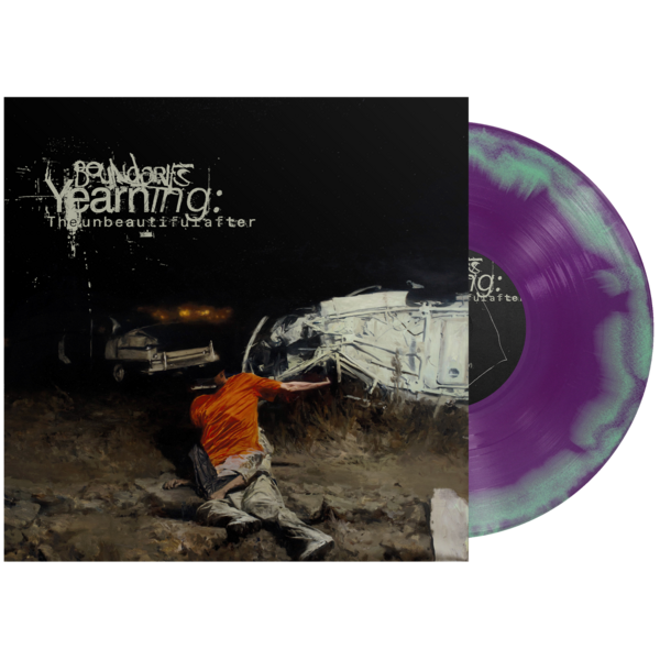 Boundaries - Yearning: the unbeautiful after