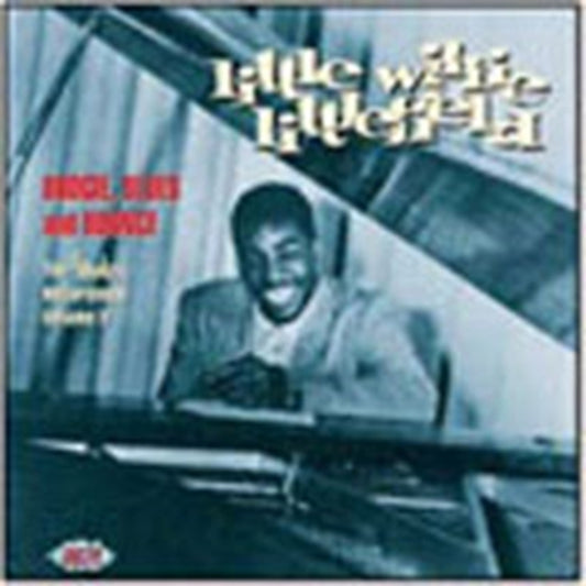 Littlefield, Little Willie - Boogie, Blues And Bounce: The Modern Recordings Volume 2