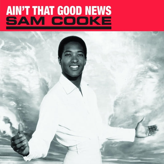 Cooke, Sam - Ain't That Good News