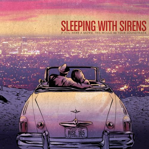 Sleeping With Sirens - If You Were A Movie, This Would Be Your Soundtrack (2025 Reissue)