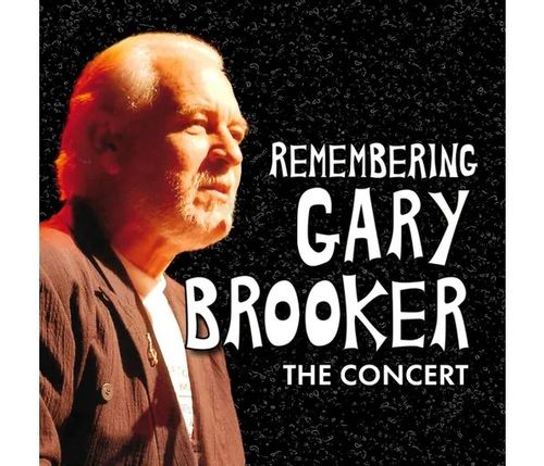 Remembering Gary Brooker - The Concert - Various Artists