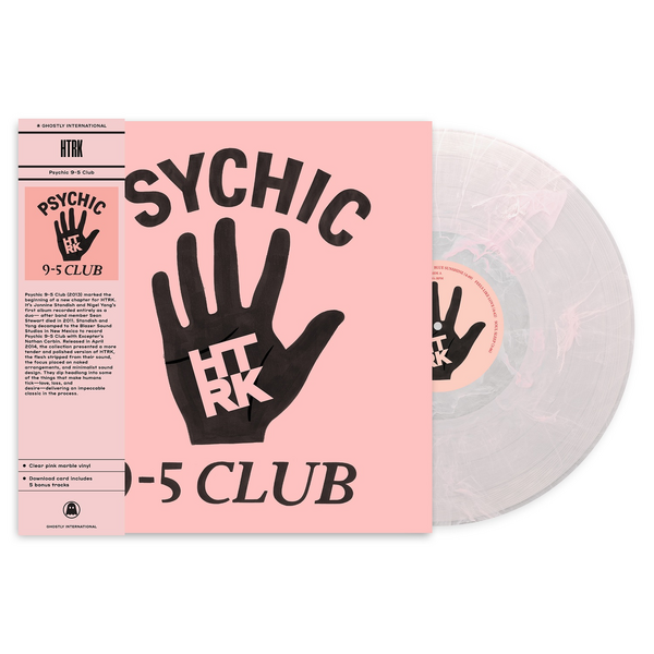 HTRK - Psychic 9-5 Club (2025 Repress)
