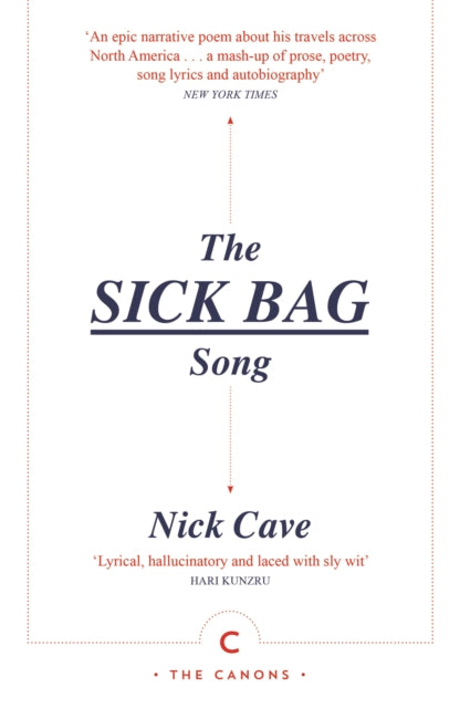Cave, Nick - The Sick Bag Song