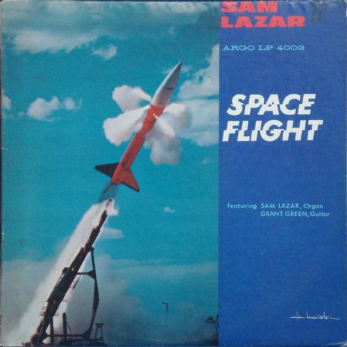 Lazar, Sam - Space Flight (Verve By Request Series)
