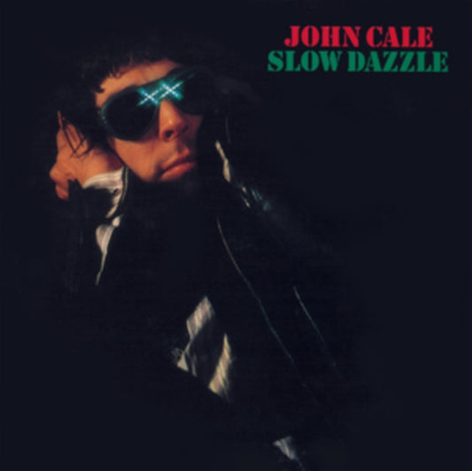 Cale, John - Slow Dazzle (2024 Reissue)