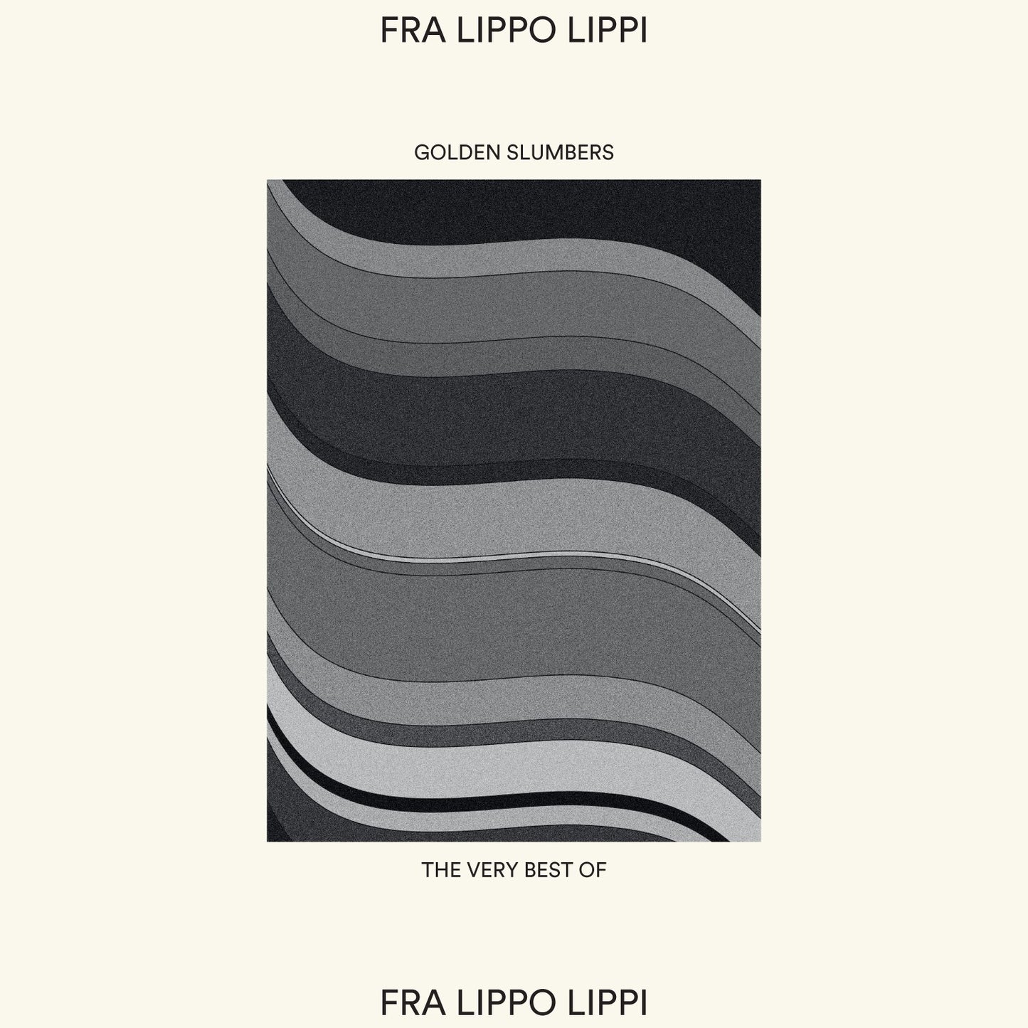 Fra Lippo Lippi - Golden Slumbers: The Very Best Of…(2025 Reissue)