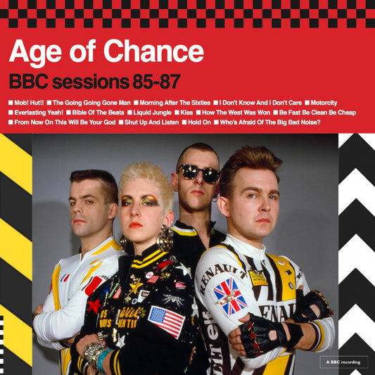 Age of Chance - BBC Sessions 85-87