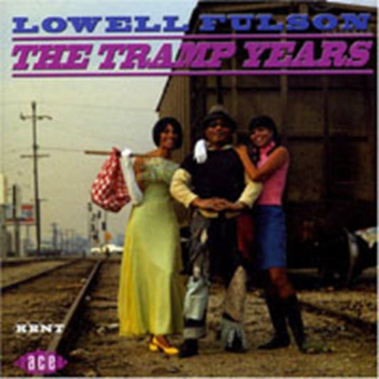 Fulson, Lowell - The Tramp Years