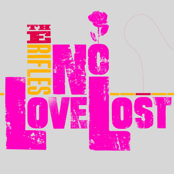 Rifles, The - No Love Lost - 20th Anniversary