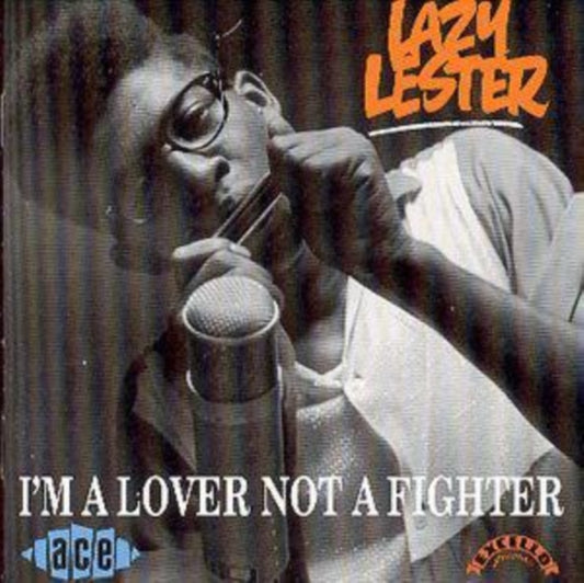 Lazy Lester - I'm A Lover Not A Fighter