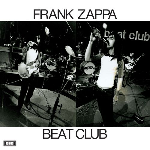Zappa, Frank & The Mothers Of Invention - Beat Club October 1968